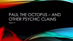 Paul the octopus – and other psychic claims