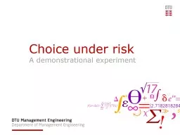 Choice under risk A demonstrational experiment