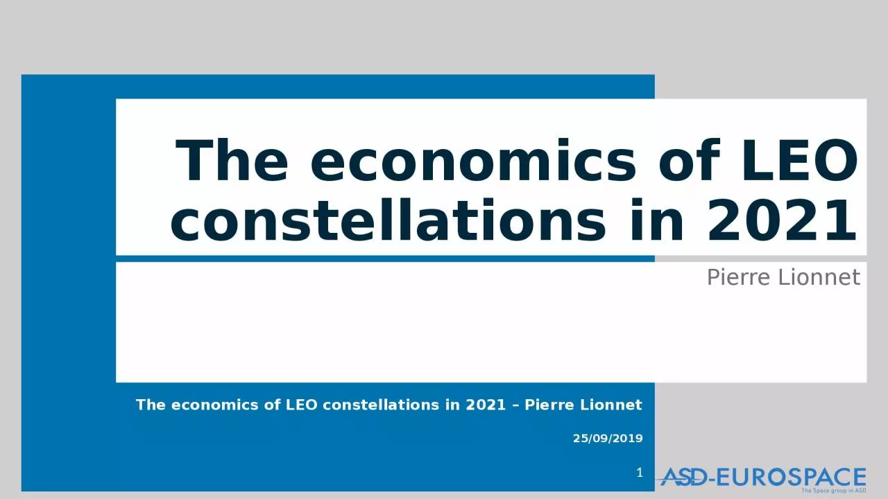 The  economics  of LEO constellations in 2021