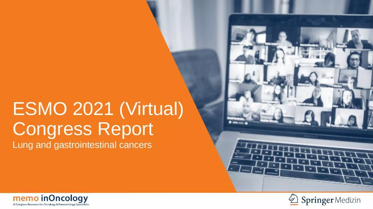 ESMO 2021 (Virtual) Congress Report