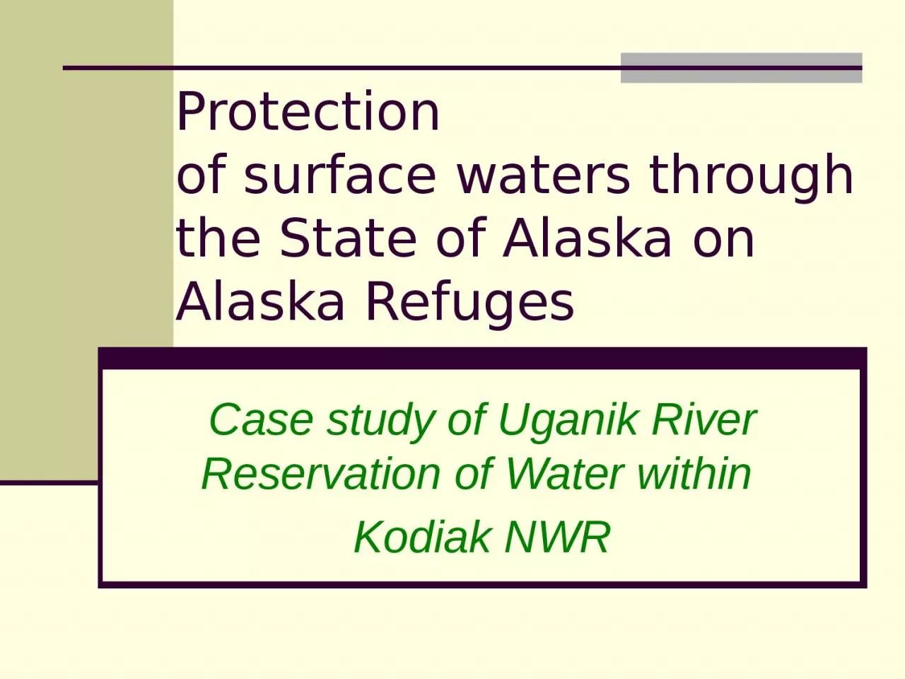 Protection  of surface waters through the State of Alaska on