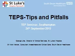 TEPS-Tips  and Pitfalls TEP Seminar, Southampton