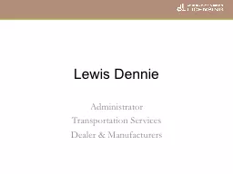 Lewis Dennie Administrator