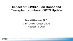 Impact of COVID-19 on Donor and Transplant Numbers: OPTN Update