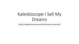 Kaleidoscope I Sell My Dreams