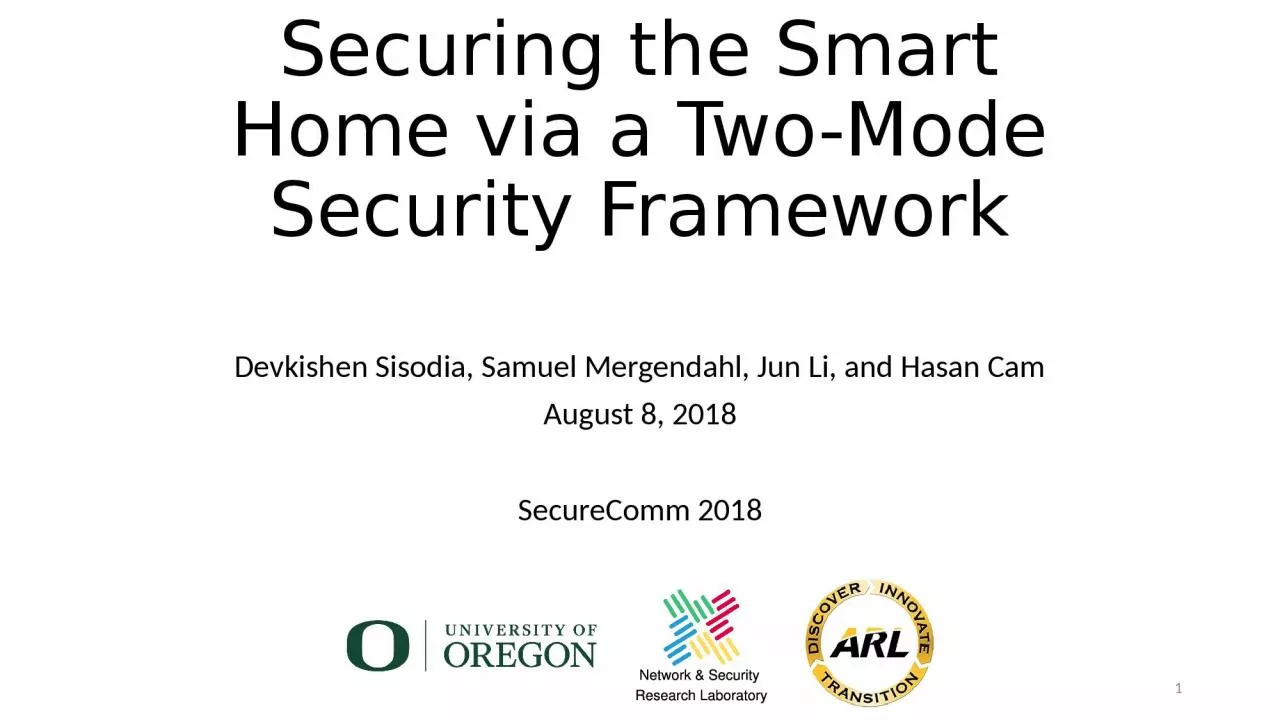 Securing the Smart Home via a Two-Mode Security Framework