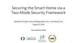 Securing the Smart Home via a Two-Mode Security Framework