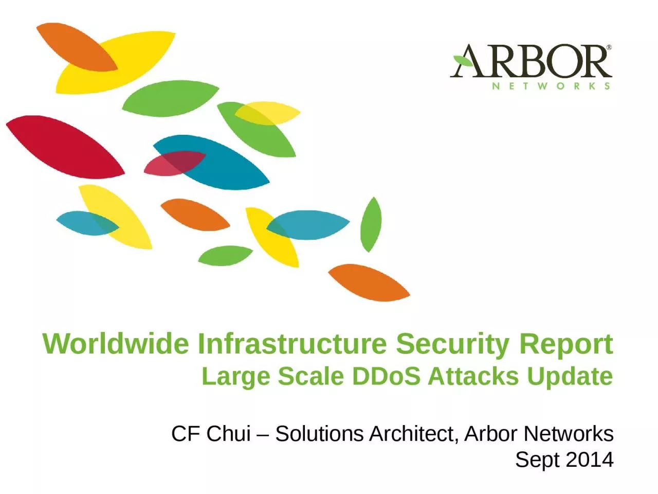 Worldwide Infrastructure Security Report