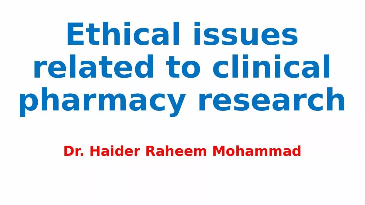 Ethical  issues related to clinical pharmacy research