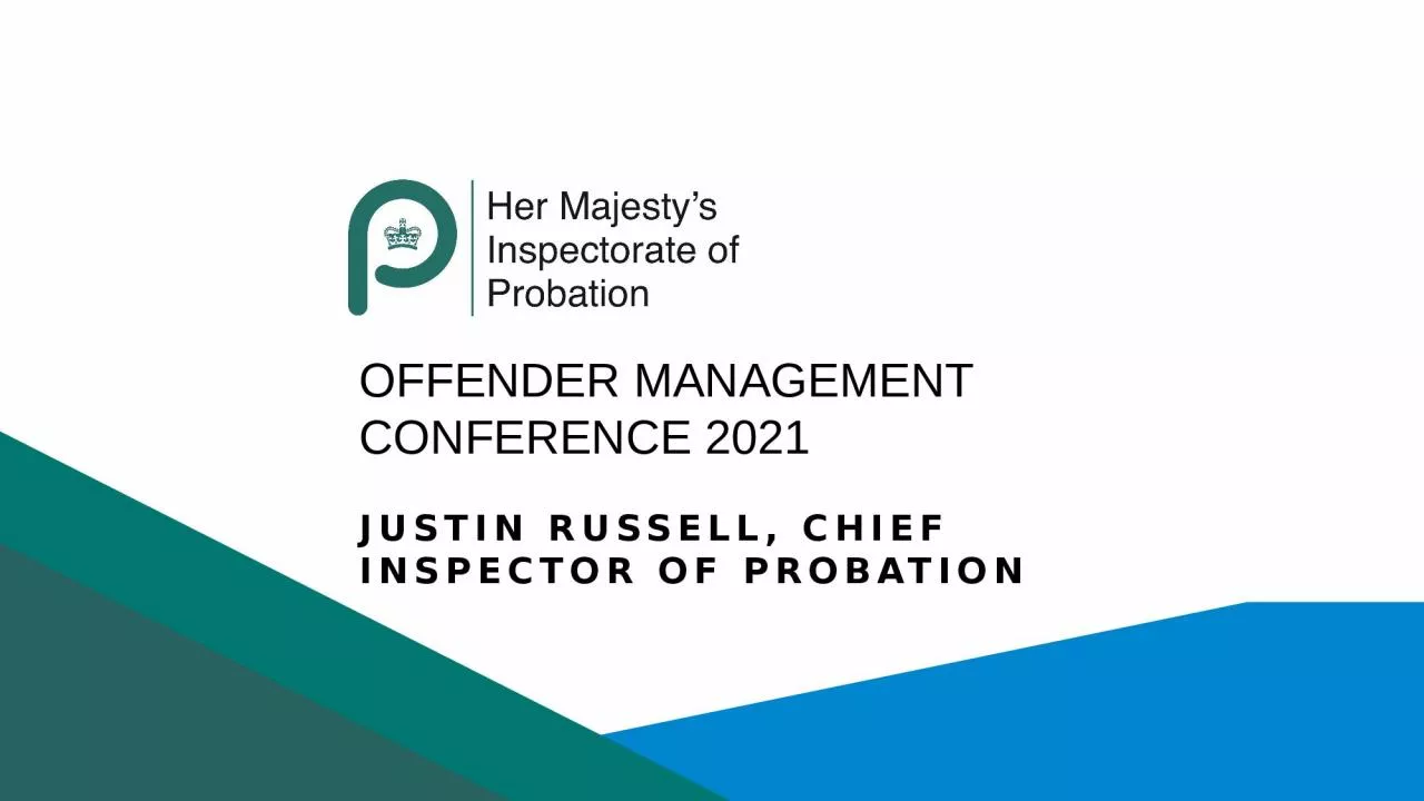 Justin Russell, Chief inspector of Probation