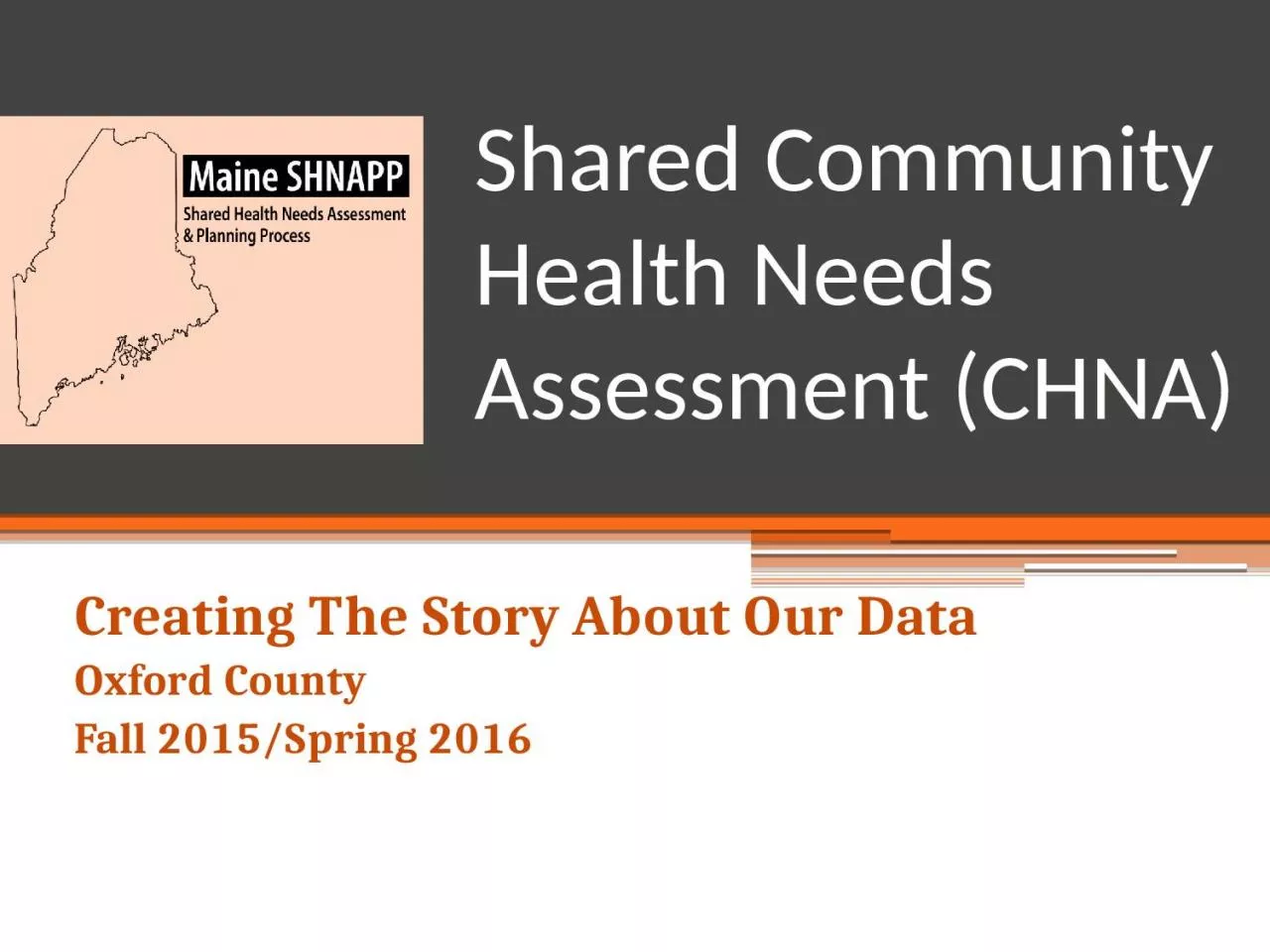 Shared Community Health Needs Assessment (CHNA)