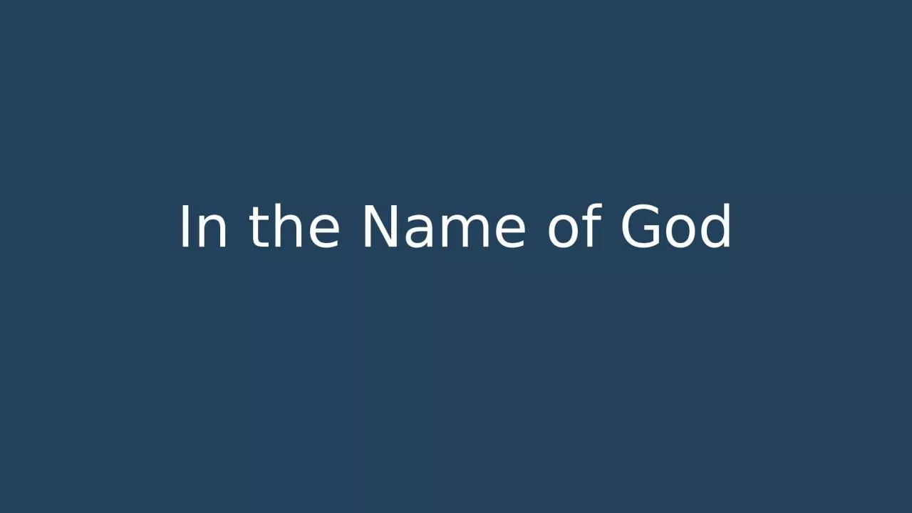 In the Name of God What Is New?