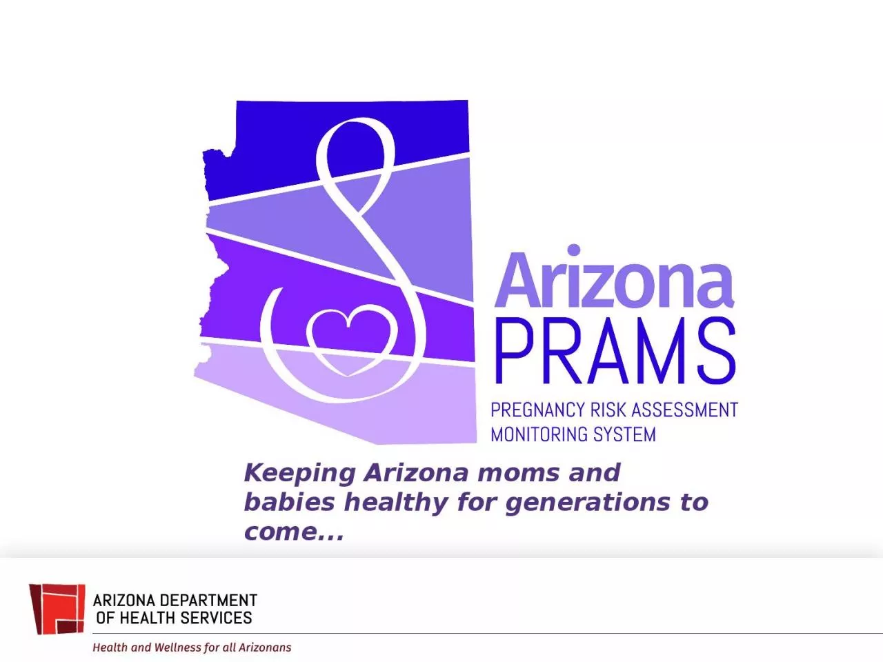 Keeping Arizona moms and babies healthy for generations to come...