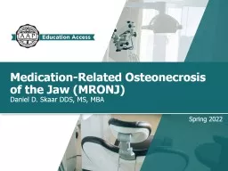 Medication-Related Osteonecrosis of the Jaw (MRONJ)