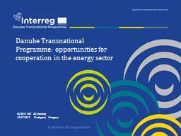 Danube Transnational Programme: opportunities for cooperation in the energy sector