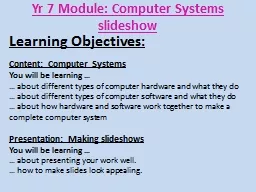 Yr  7 Module:  Computer Systems slideshow