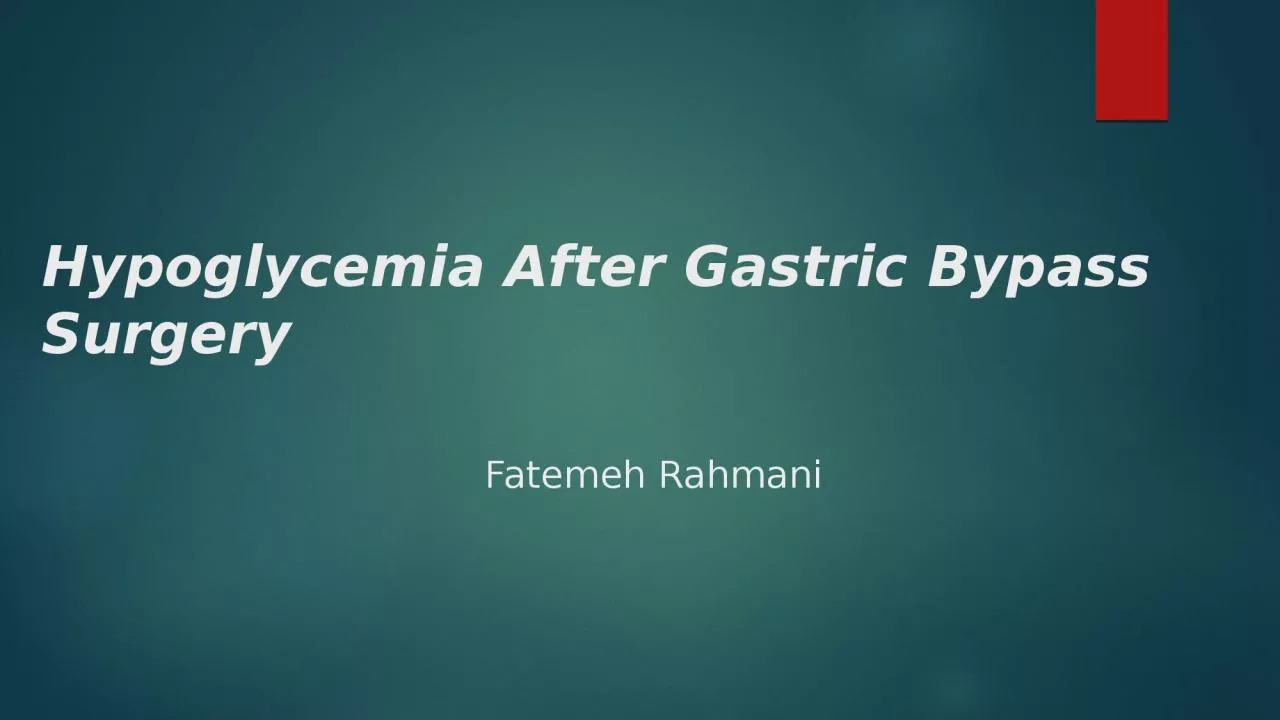 Hypoglycemia After Gastric Bypass Surgery