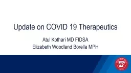 Update on COVID 19 Therapeutics