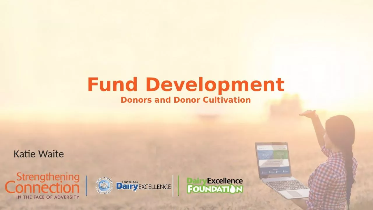 Fund Development Donors and Donor Cultivation