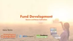 Fund Development Donors and Donor Cultivation