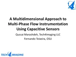 A Multidimensional Approach to Multi-Phase Flow Instrumentation Using Capacitive Sensors