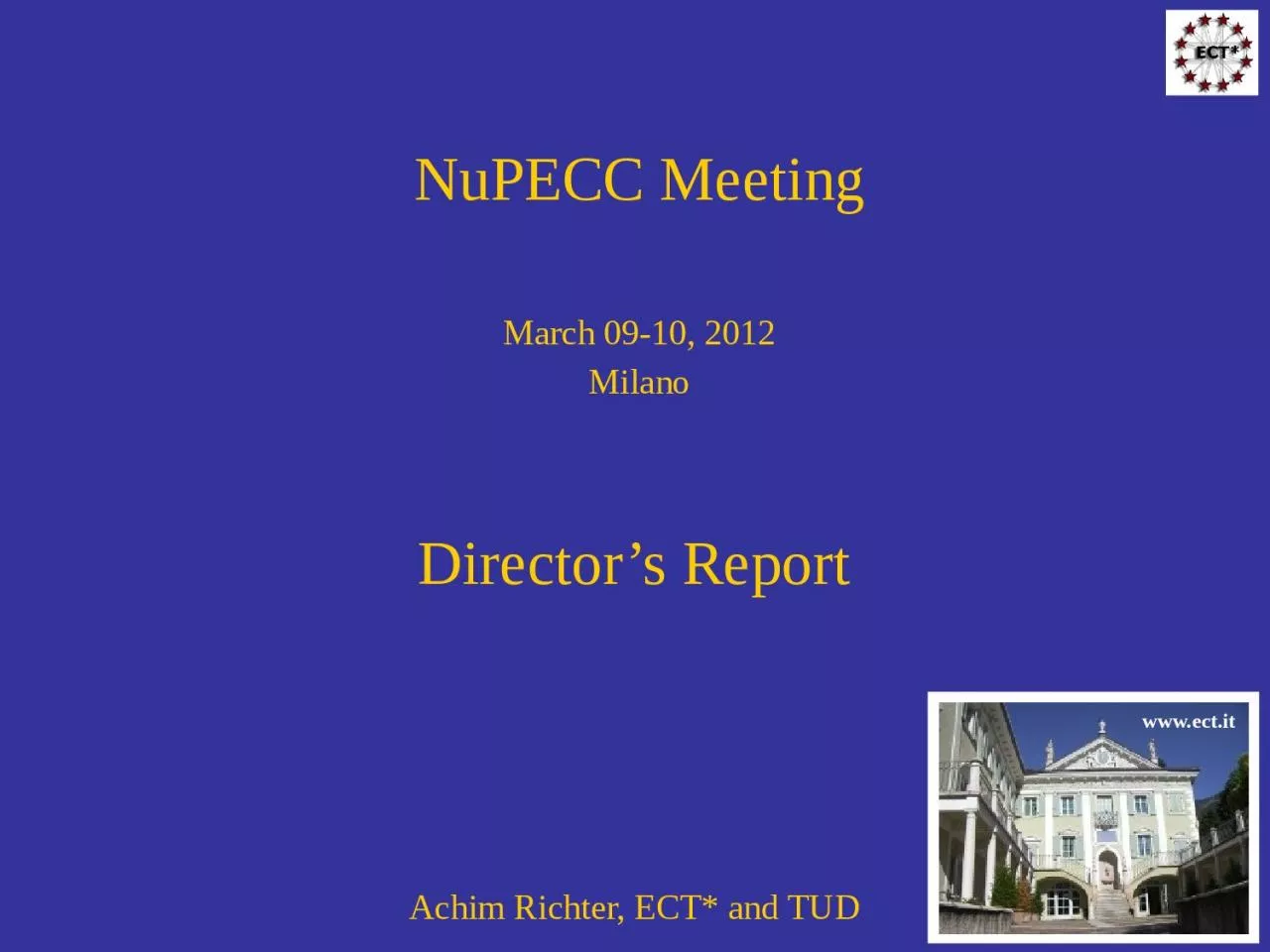 NuPECC Meeting March 09-10, 2012