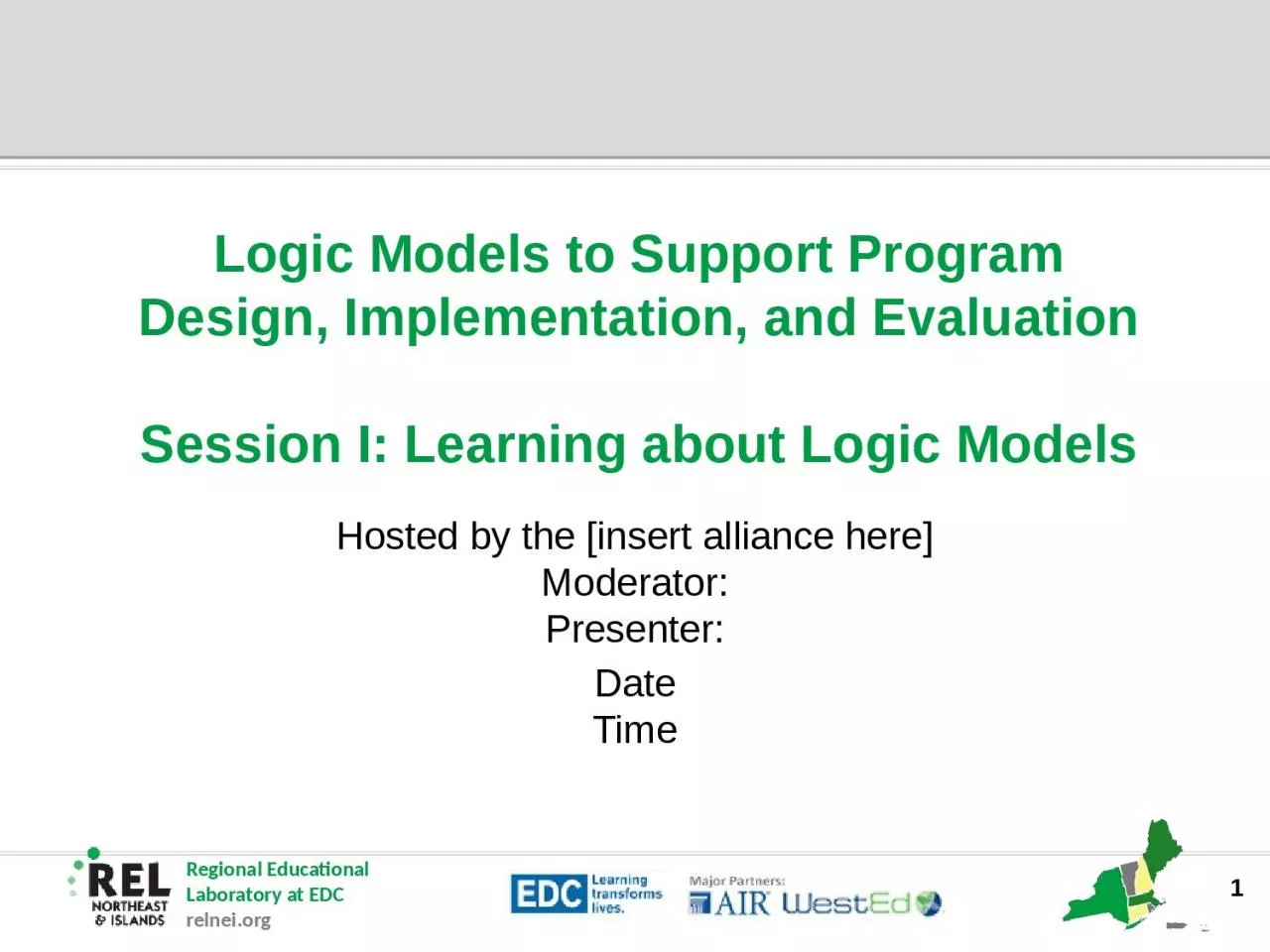 Logic Models to Support Program Design, Implementation, and Evaluation