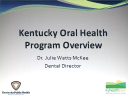 Kentucky Oral Health Program Overview