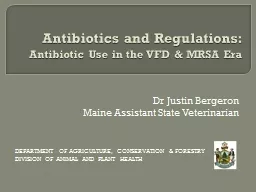 Antibiotics and Regulations: