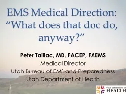 EMS Medical Direction:  “What does that doc do, anyway?”