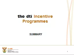 SUMMARY the dti  Incentive