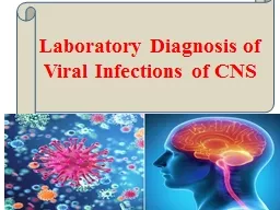 Laboratory Diagnosis of Viral Infections of CNS