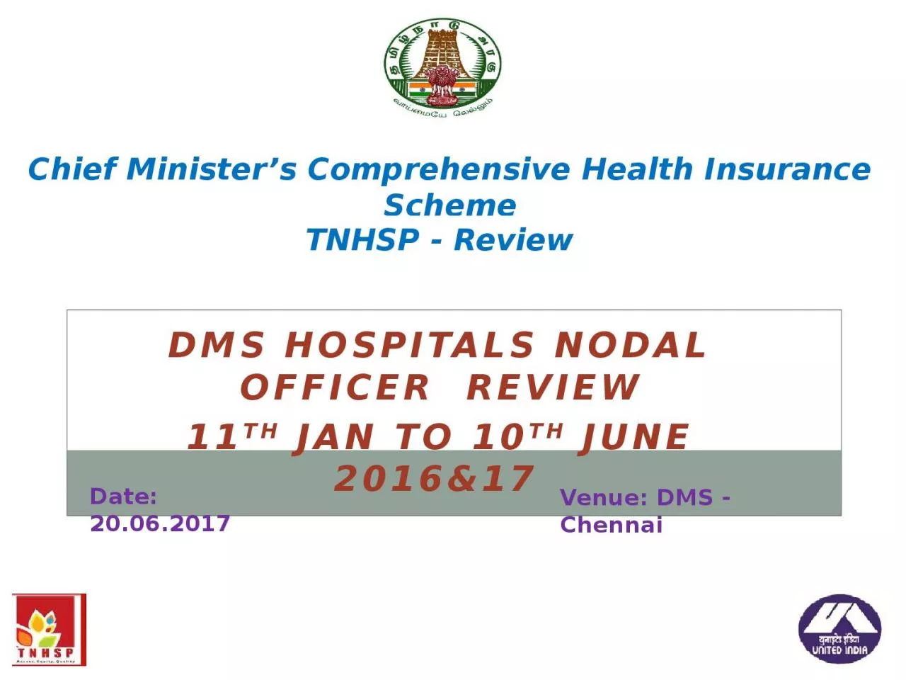 Chief Minister’s Comprehensive Health Insurance Scheme