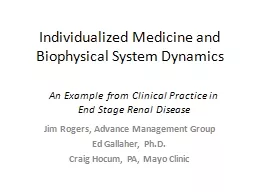 Individualized Medicine and Biophysical System Dynamics
