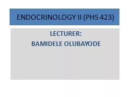 ENDOCRINOLOGY II (PHS 423)