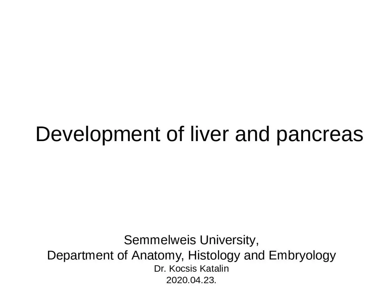 Development  of  liver  and