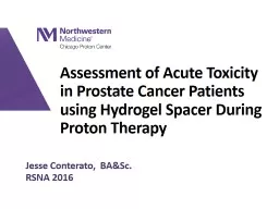 Assessment of Acute Toxicity in Prostate Cancer Patients using Hydrogel Spacer During