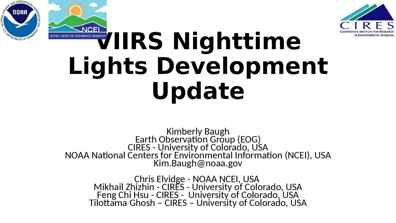 VIIRS Nighttime Lights Development Update