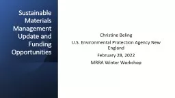 Sustainable Materials Management Update and Funding Opportunities
