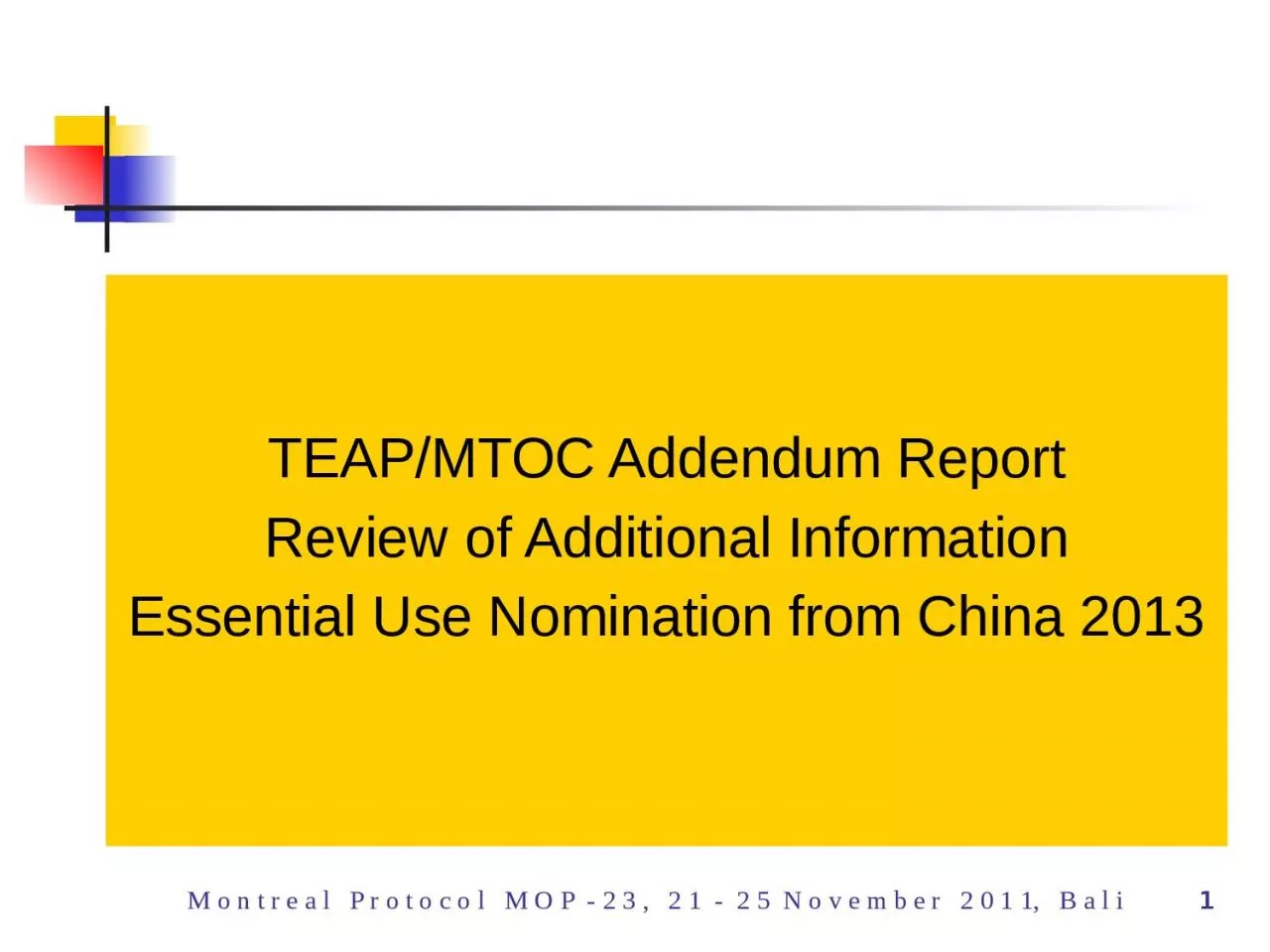 1 1   TEAP/MTOC Addendum Report