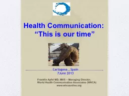 Health Communication:  “This is our time”