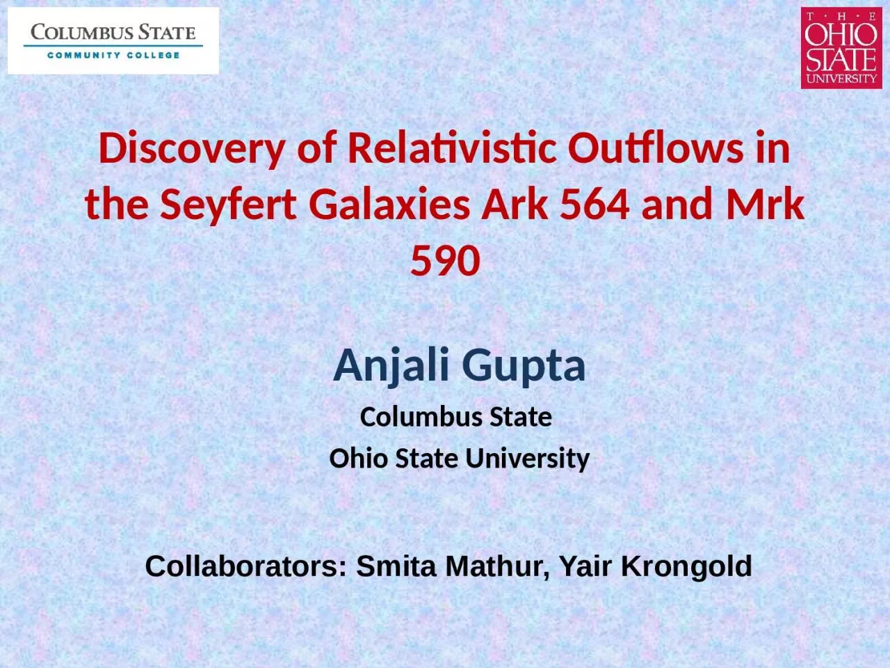 Discovery of Relativistic Outflows in the