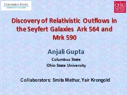 Discovery of Relativistic Outflows in the