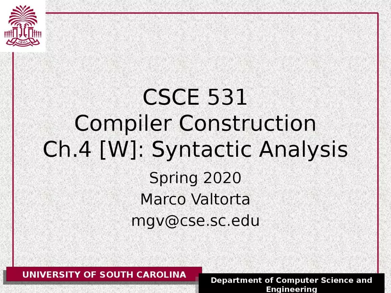 CSCE 531 Compiler Construction