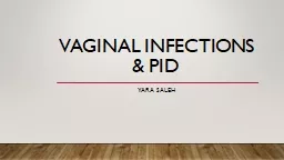 Vaginal infections & PID