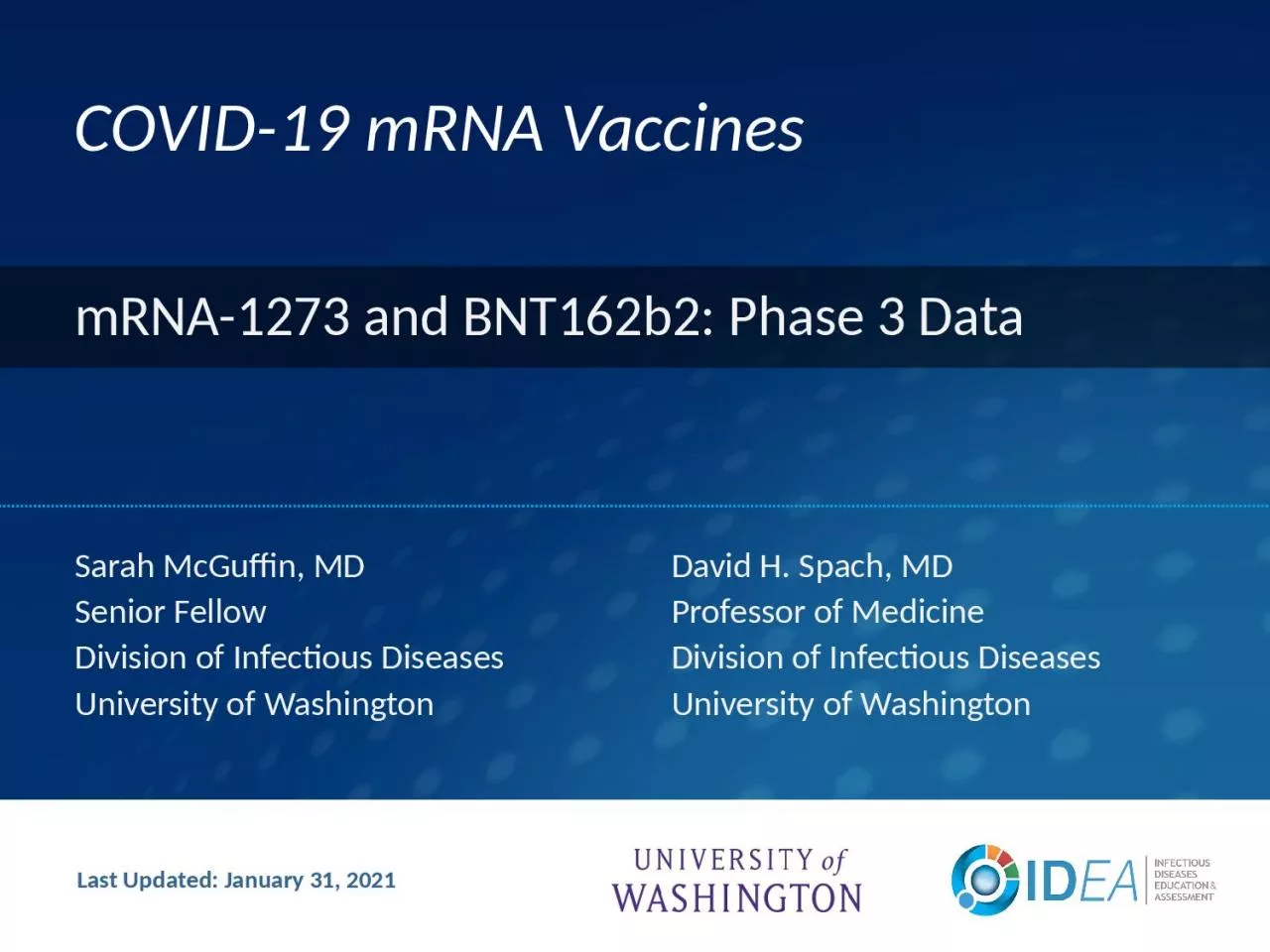 COVID-19 mRNA Vaccines Sarah McGuffin, MD