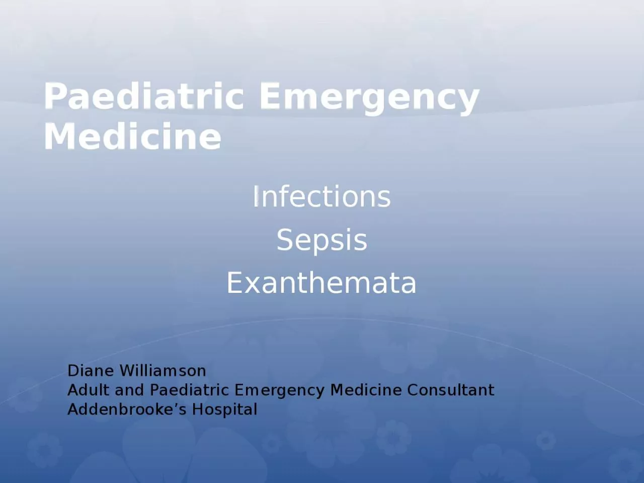 Paediatric  Emergency Medicine