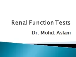 Renal Function Tests Dr.