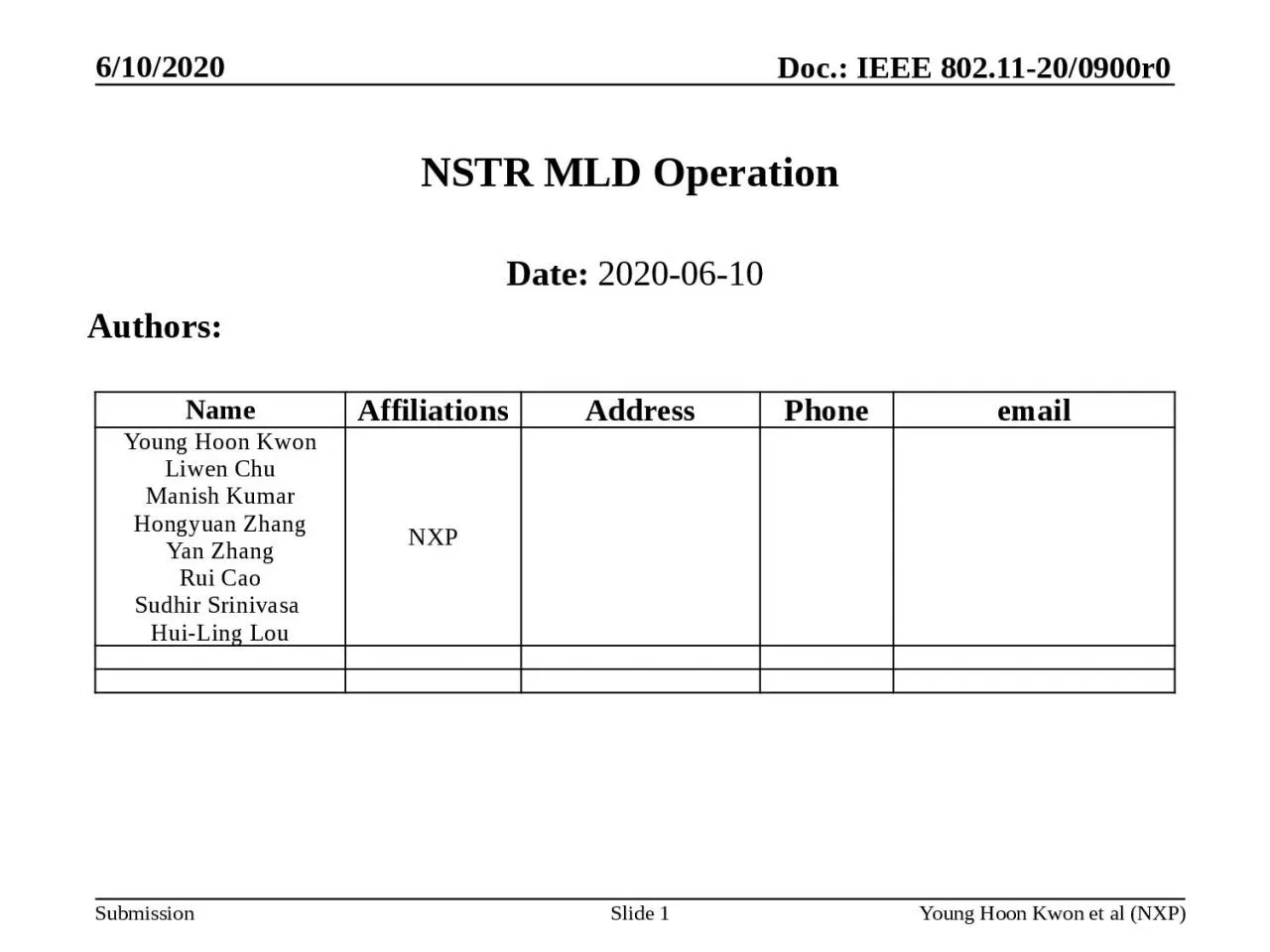NSTR MLD Operation Date: