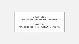 Chapter 6:  Engineering Of organisms